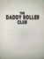 The Daddy Roller Club Writing T - shirt Grey The DRC - The Odd Little Shop